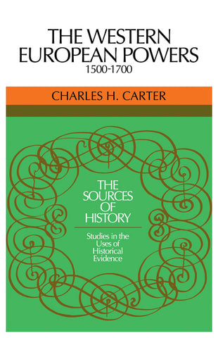 The Western European Powers, 1500 1700