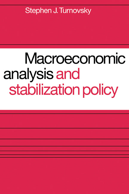 Macroeconomic Analysis and Stabilization Policy