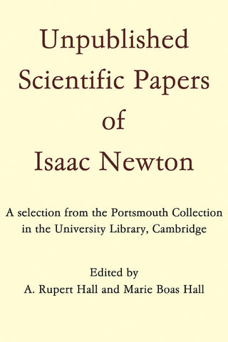Unpublished Scientific Papers of Isaac Newton