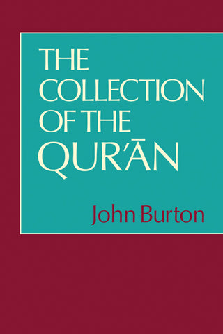 The Collection of the Qur'an