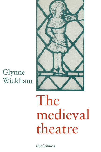 The Medieval Theatre