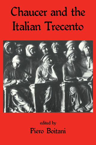 Chaucer and the Italian Trecento