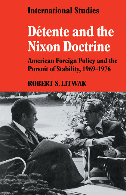 D Tente and the Nixon Doctrine
