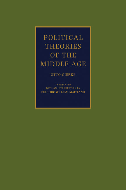 Political Theories of the Middle Age
