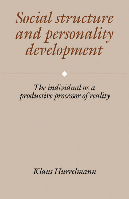 Social Structure and Personality Development