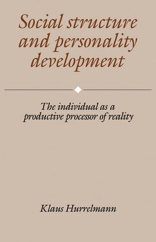 Social Structure and Personality Development