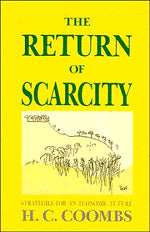 The Return of Scarcity