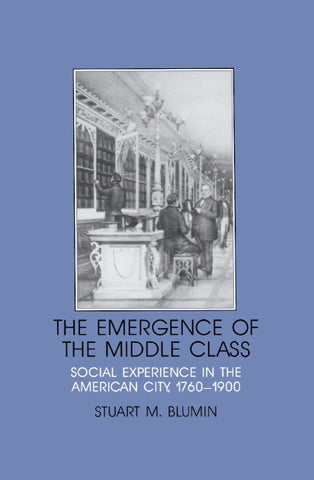 The Emergence of the Middle Class