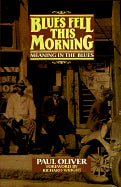 Blues Fell This Morning