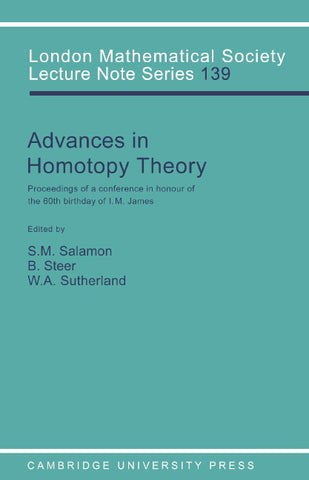 Advances in Homotopy Theory