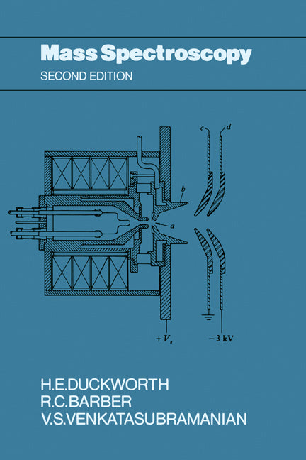 Mass Spectroscopy Second Edition