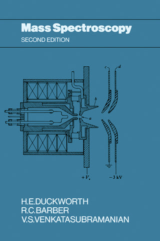 Mass Spectroscopy Second Edition