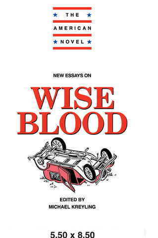 New Essays on Wise Blood
