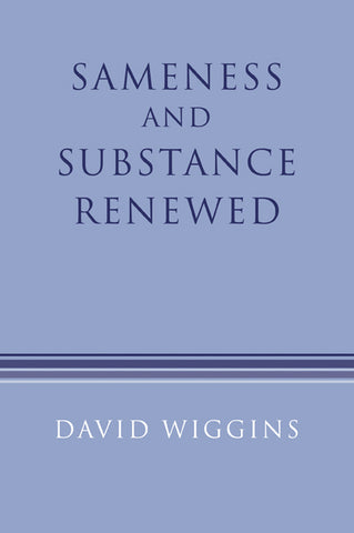 Sameness and Substance Renewed