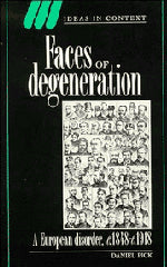 Faces of Degeneration