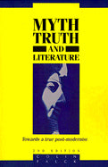 Myth, Truth, and Literature