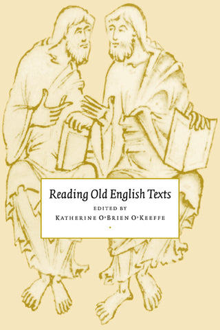 Reading Old English Texts