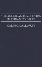 The American Revolution in Indian Country