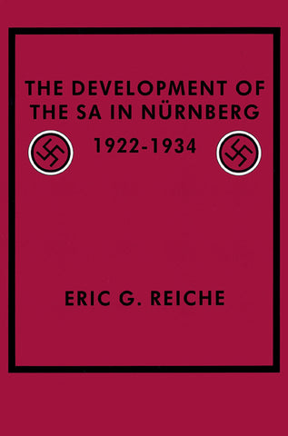 The Development of the Sa in Nurnberg, 1922 1934