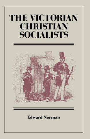 The Victorian Christian Socialists