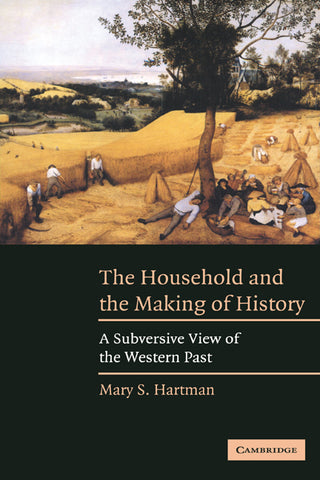 The Household and Making History