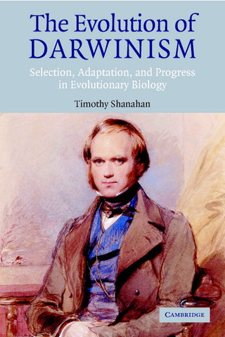 The Evolution of Darwinism
