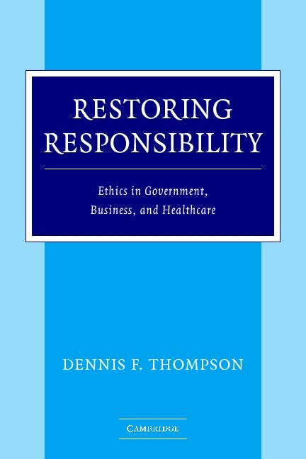 Restoring Responsibility