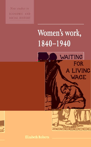 Women's Work, 1840 1940