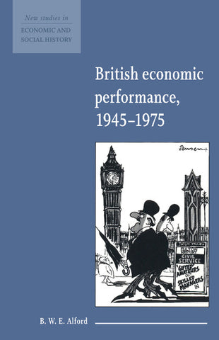 British Economic Performance 1945 1975