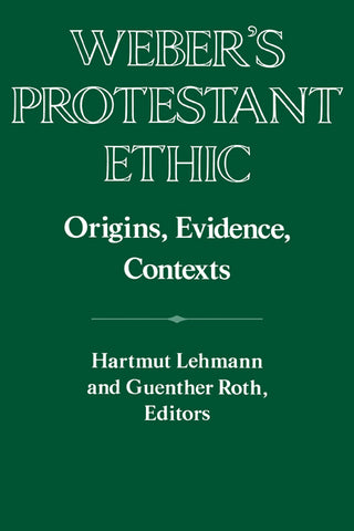Weber's Protestant Ethic