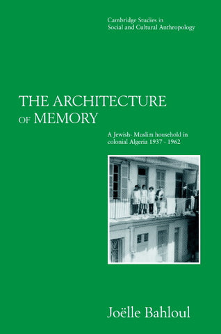 The Architecture of Memory