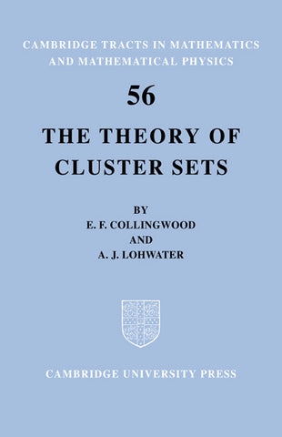 The Theory of Cluster Sets