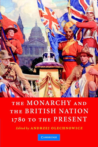 Monarchy Brit Nation 1780 Present