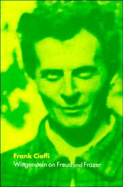 Wittgenstein on Freud and Frazer