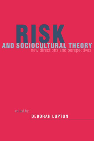 Risk and Sociocultural Theory