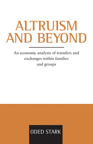 Altruism and Beyond