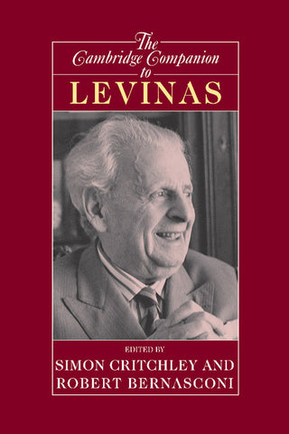 The Cambridge Companion to Levinas