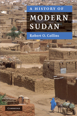 A History of Modern Sudan