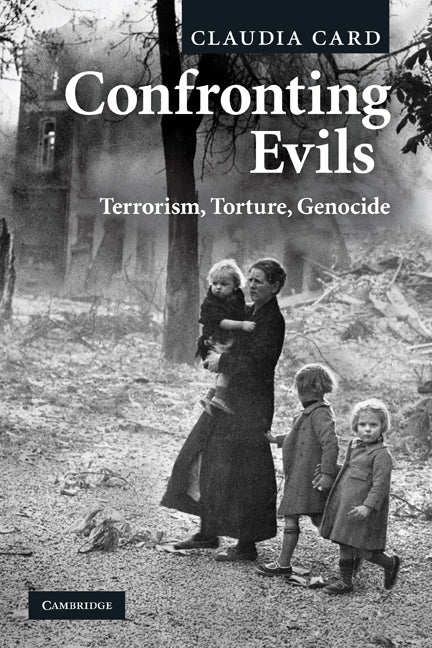 Confronting Evils