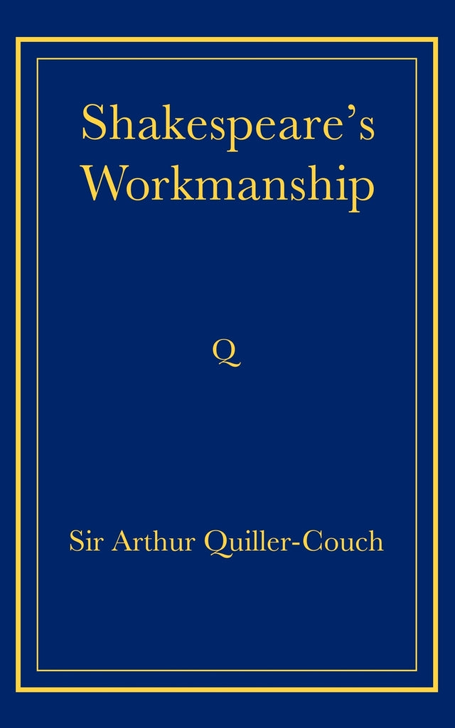 Shakespeare's Workmanship