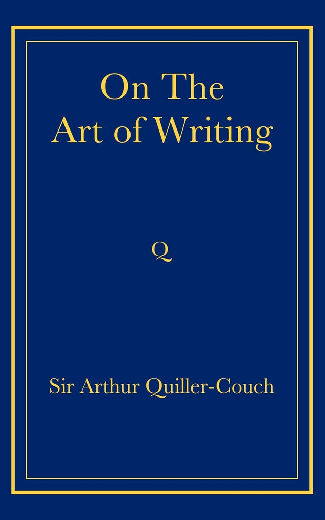 On the Art of Writing