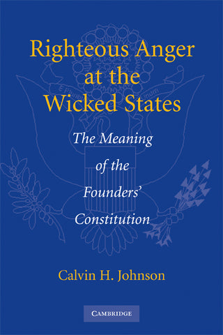 Righteous Anger at the Wicked States