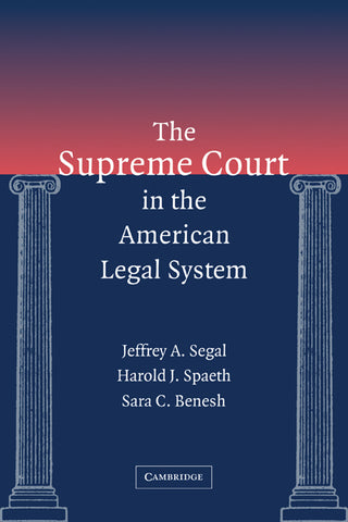 The Supreme Court in the American Legal System
