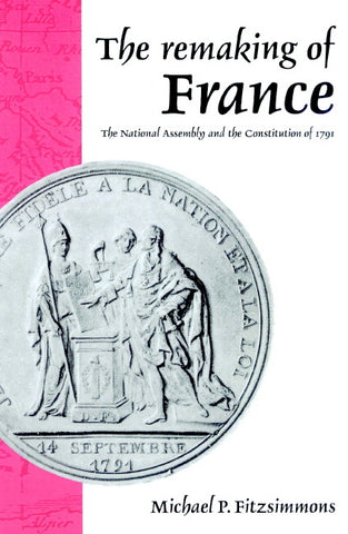 The Remaking of France
