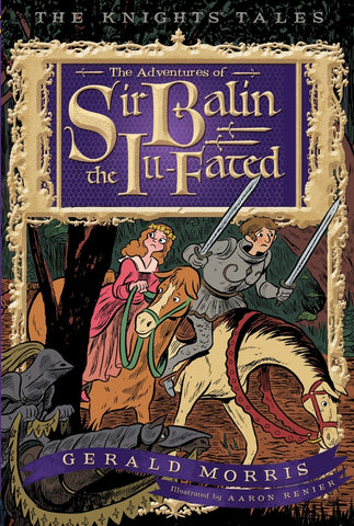 Adventures of Sir Balin the Ill-Fated, The