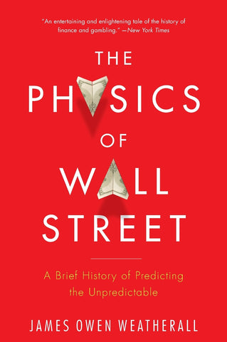 Physics of Wall Street, The