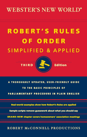 Webster's New World Robert's Rules of Order Simplified and Applied, Third Ed.