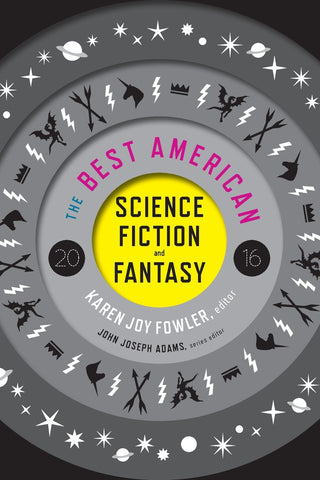 Best American Science Fiction and Fantasy 2016, The