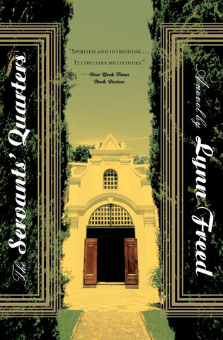 Servants' Quarters