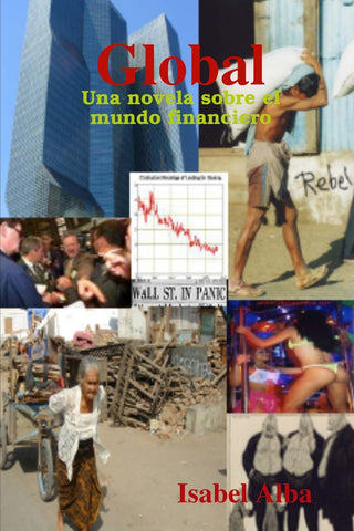 Global - Una novela sobre el mundo financiero